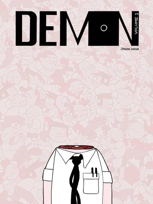 Title details for Demon, Volume 1 by Jason Shiga - Available